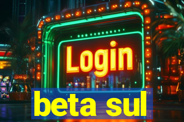 beta sul